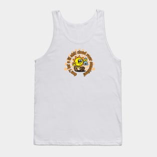 Walking on Sunshine! Tank Top